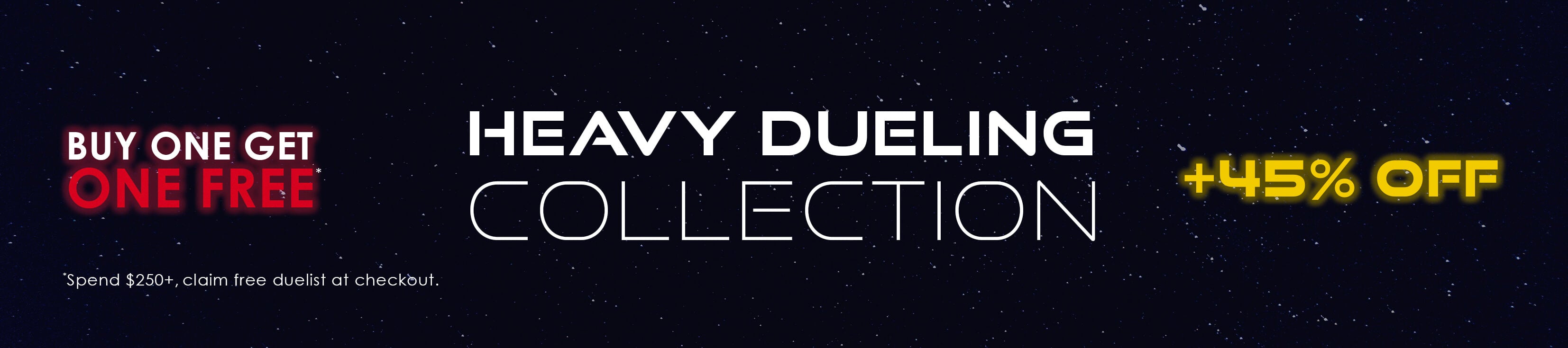 A collection of heavy dueling lightsabers, currently featuring buy one get one free and 45% off