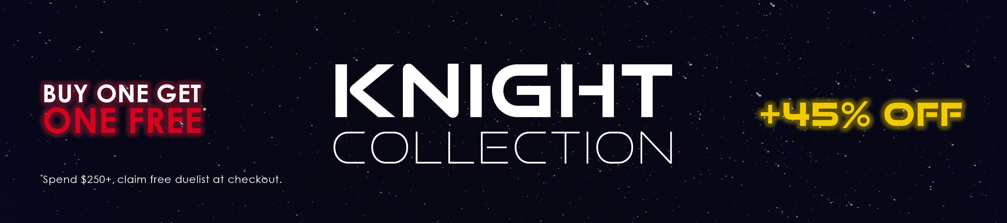 Knight lightsaber collection featuring Buy one get one free deal plus 45% off