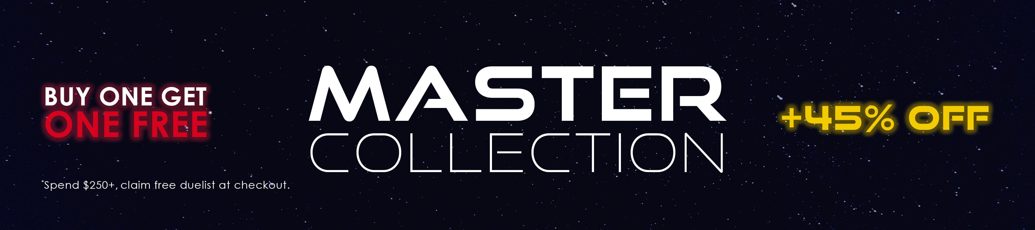 Master lightsaber collection featuring Buy one get one free deal plus 45% off