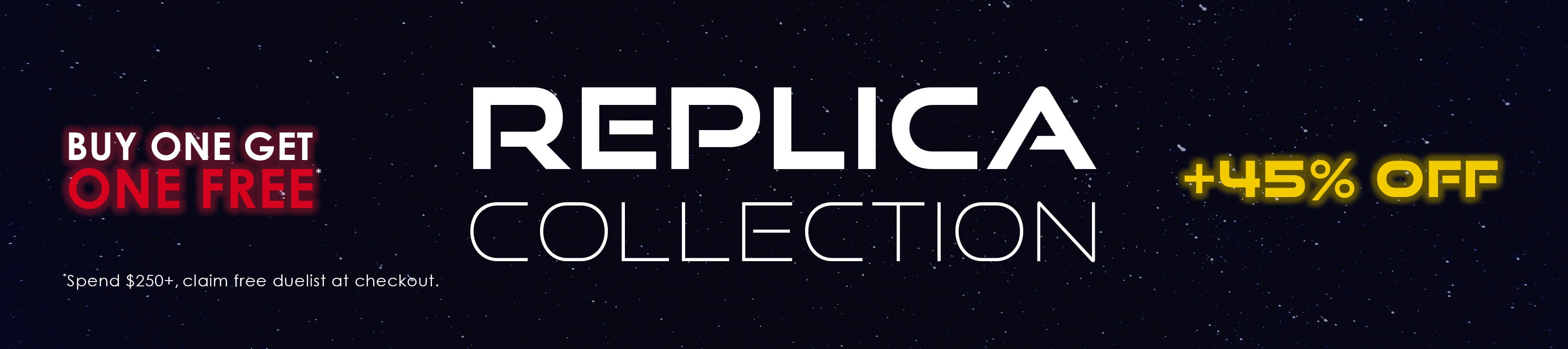 Replica saber collection featuring 45% off and buy one get one free offers